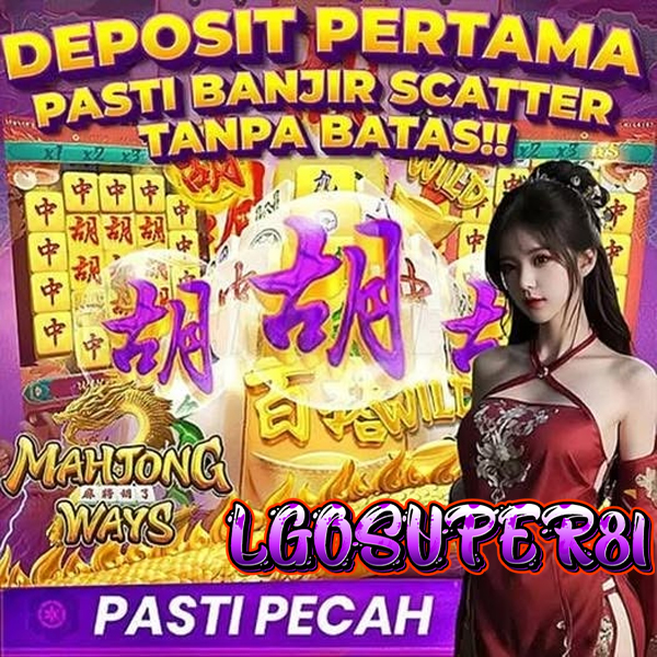 LGOSUPER81: Daftar Rekomenasi Situs LGO Sering Kasih Peluang Menang Main Slot